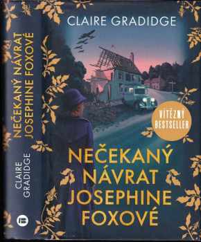 Claire Gradidge: Nečekaný návrat Josephine Foxové