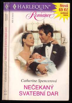 Catherine Spencer: Nečekaný svatební dar