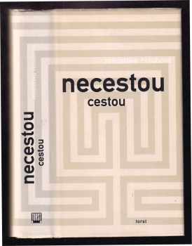 Necestou cestou