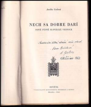 Anežka Gorlová: Nech sa dobre darí