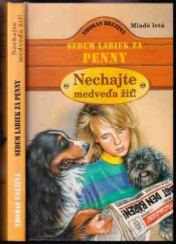 Nechajte medveďa žiť!