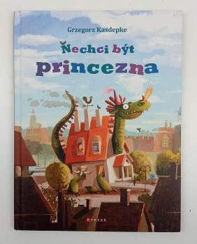 Nechci být princezna