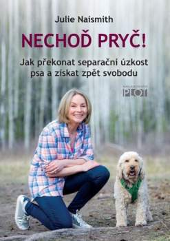 Nechoď pryč!