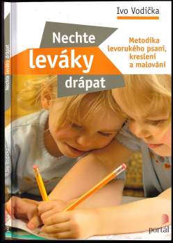 Ivo Vodička: Nechte leváky drápat