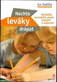 Ivo Vodička: Nechte leváky drápat