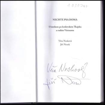 Věra Nosková: Nechte psa doma