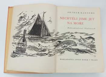 Arthur Ransome: Nechtěli jsme jet na moře
