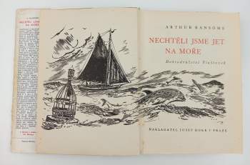 Arthur Ransome: Nechtěli jsme jet na moře