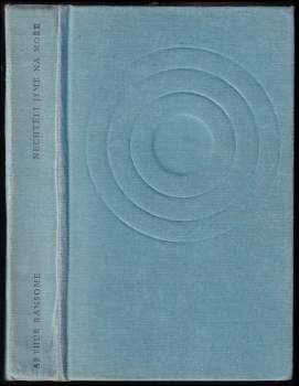 Nechtěli jsme na moře