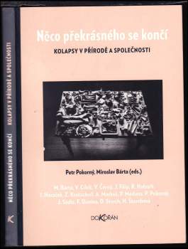 Něco překrásného se končí