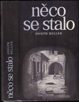 Joseph Heller: Něco se stalo