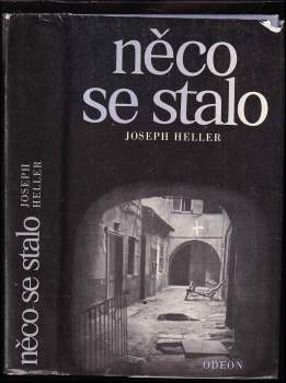 Joseph Heller: Něco se stalo