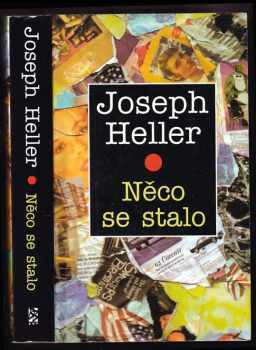Něco se stalo - Joseph Heller (1998, BB art) - ID: 548438