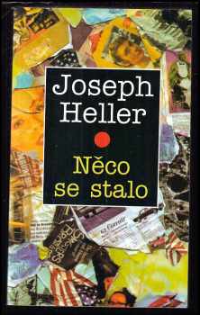 Něco se stalo - Joseph Heller (2000, BB art) - ID: 573383