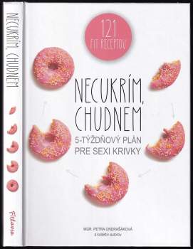 Necukrím, chudnem