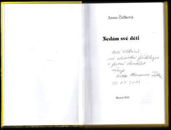 Anna Zídková: Nedám své děti