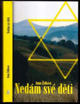 Anna Zídková: Nedám své děti
