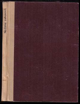 Nedáme zahynouti + Jubilejní zpráva Americké domoviny v Brně-Králově Poli za rok 1946 + 27. zpráva o činnosti Zemské ústředy pro péči o dorost živnostenský na Moravě v Brně za rok 1936