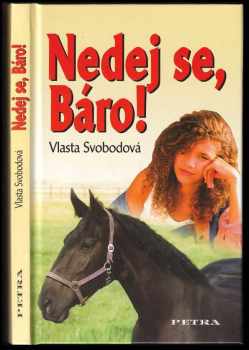 Nedej se, Báro!