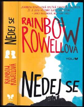 Rainbow Rowell: Nedej se