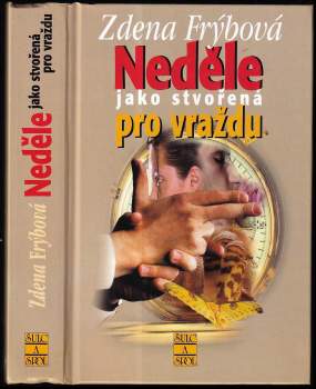 Neděle jako stvořená pro vraždu