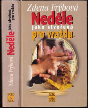 Neděle jako stvořená pro vraždu