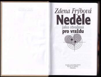 Zdena Frýbová: Neděle jako stvořená pro vraždu