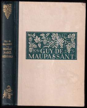 Guy de Maupassant: Neděle pařížského měšťáka a jiné novely
