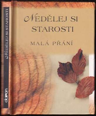 Nedělej si starosti