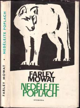 Farley Mowat: Nedělejte poplach