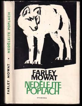Farley Mowat: Nedělejte poplach