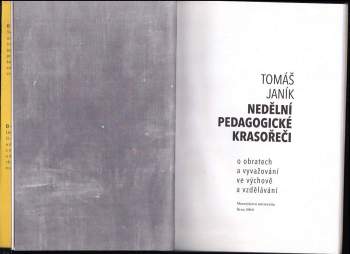 Tomáš Janík: Nedělní pedagogické krasořeči