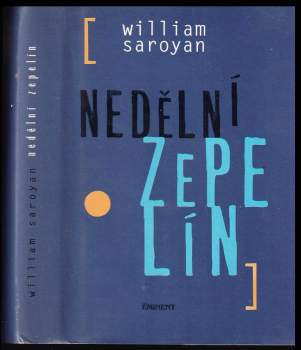 William Saroyan: Nedělní zepelín