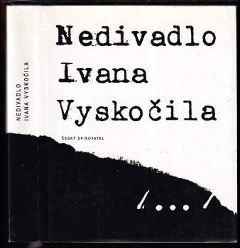 Nedivadlo Ivana Vyskočila