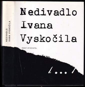 Nedivadlo Ivana Vyskočila