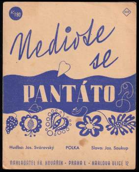 Josef Svárovský: Nedivte se pantáto--