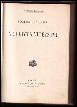 Božena Benešová: Nedobytá vítězství