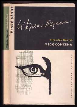 Vítězslav Nezval: Nedokončená : básně z pozůstalosti