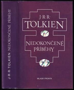 J. R. R Tolkien: Nedokončené příběhy Númenoru a Středozemě