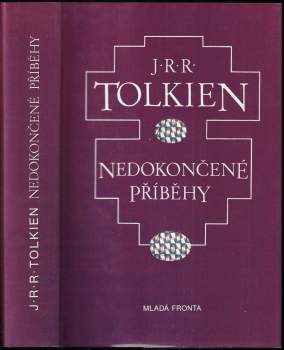 J. R. R Tolkien: Nedokončené příběhy Númenoru a Středozemě