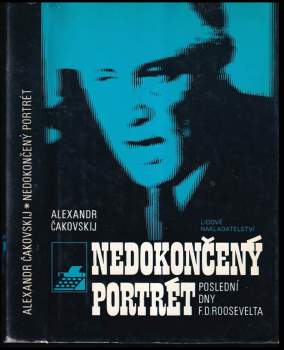 Aleksandr Borisovič Čakovskij: Nedokončený portrét