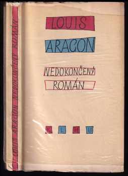 Louis Aragon: Nedokončený román