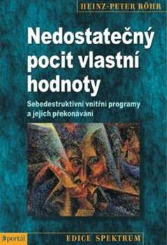 Nedostatečný pocit vlastní hodnoty