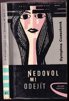 Nedovol mi odejít