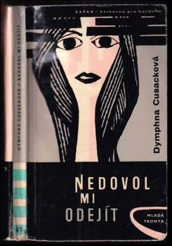 Nedovol mi odejít