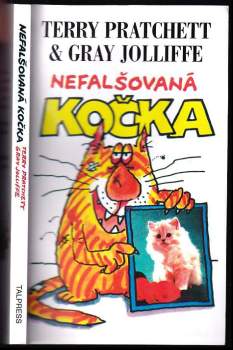 Terry Pratchett: Nefalšovaná kočka, aneb, Kampaň za Opravdové kočky