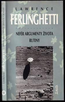 Nefér argumenty života ; Rutiny