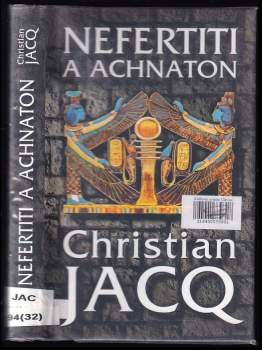 Nefertiti a Achnaton - Christian Jacq (2004, Domino) - ID: 787862