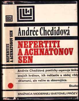 Andrée Chedid: Nefertiti a Achnatonov sen