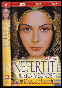 Nefertiti, dcera věčnosti